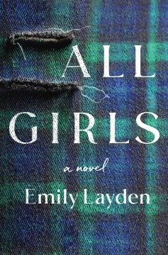 All girls / Emily Layden.