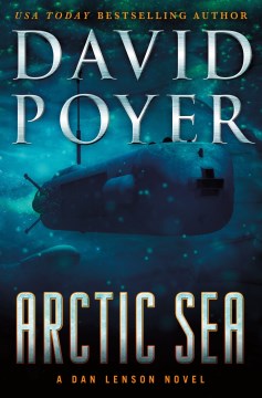 Arctic Sea / David Poyer.
