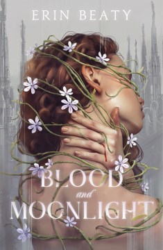 Blood and moonlight / Erin Beaty