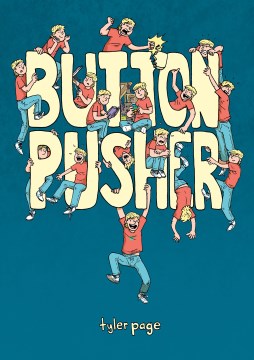 Button pusher / Tyler Page