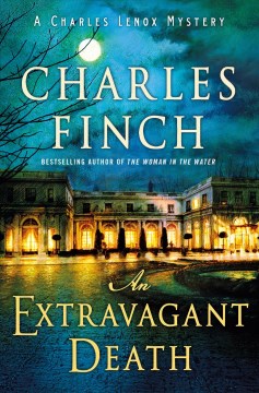 An extravagant death / Charles Finch.