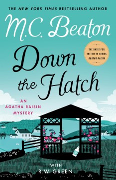 Down the hatch / M. C. Beaton ; with R. W. Green.