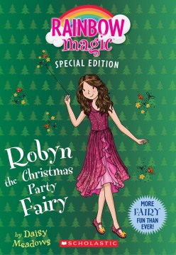 Robyn the Christmas party fairy / by Daisy Meadows.