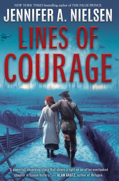 Lines of courage / Jennifer A. Nielsen.