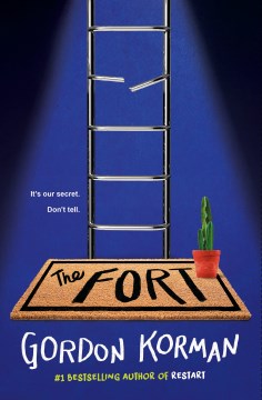 The fort / Gordon Korman