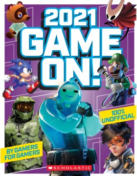 Game on! 2021 : the ultimate guide to gaming! / editor, Stuart Andrews.