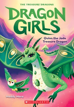 Quinn the jade treasure dragon / Maddy Mara