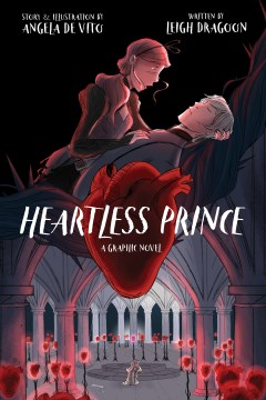 Heartless Prince by Leigh Dragoon and Angela De Vito