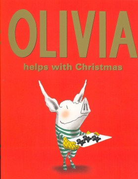 Olivia helps with Christmas / by Ian Falconer.
