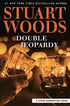 Double jeopardy / Stuart Woods.