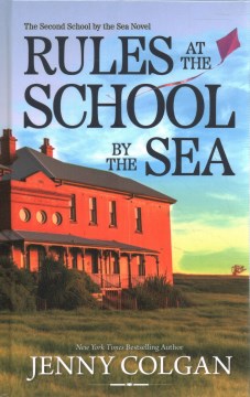 Rules at the school by the sea / Jenny Colgan