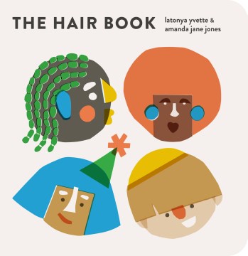 The hair book / Latonya Yvette & Amanda Jane Jones