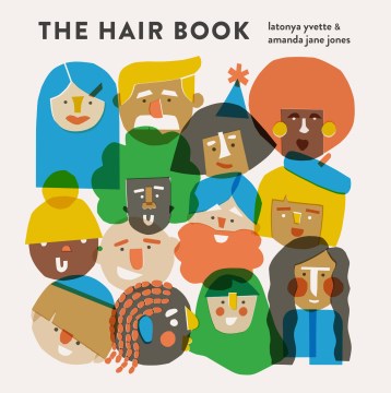 The hair book / Latonya Yvette & Amanda Jane Jones
