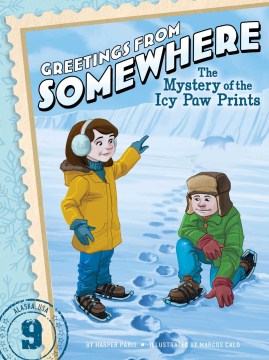The mystery of the icy paw prints / by Harper Paris ; illustrated by Marcos Calo.