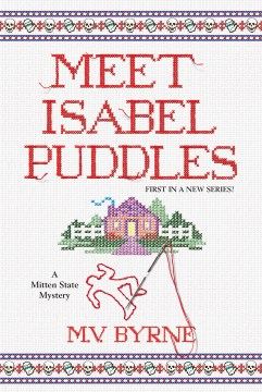 Meet Isabel Puddles / M.V. Byrne.