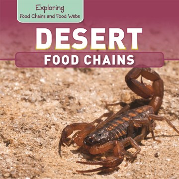 Desert food chains / Katie Kawa.