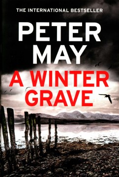 A winter grave / Peter May