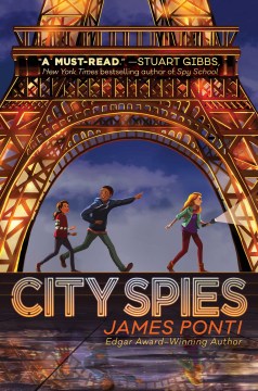 City spies / by James Ponti.