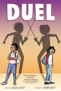 Duel / written by Jessixa Bagley   illustrated by Aaron Bagley