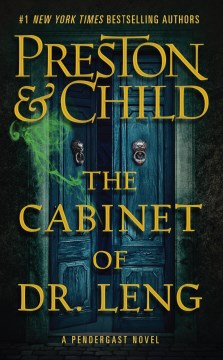 The cabinet of Dr. Leng / Douglas Preston & Lincoln Child