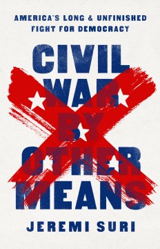 Civil War by other means : America