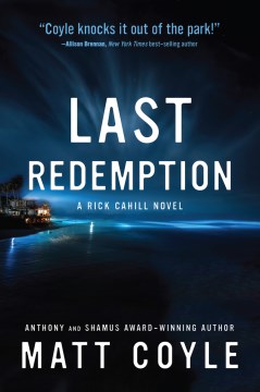 Last redemption / Matt Coyle.