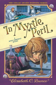 In Myrtle peril / Elizabeth C. Bunce