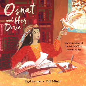 Osnat and her dove : the true story of the world