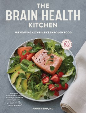 The brain health kitchen : preventing Alzheimer