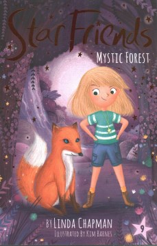 Mystic forest / by Linda Chapman   illustrated by Kim Barnes