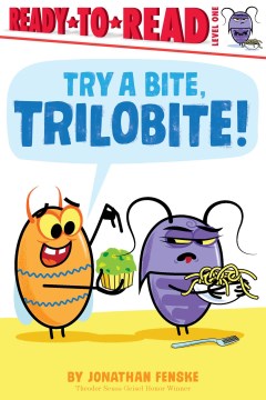 Try a bite, trilobite / by Jonathan Fenske