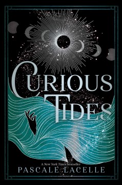 Curious tides : the drowned gods duology / Pascale Lacelle