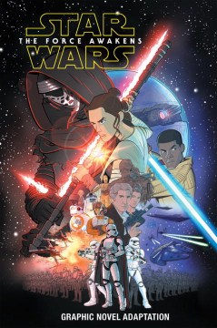 Star Wars : the force awakens / manuscript adaptation, Alessandro Ferrari.