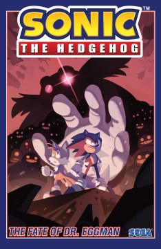 Sonic the Hedgehog. Volume 2, The fate of Dr. Eggman / story, Ian Flynn   art, Tracy Yardley (#5-6), Adam Bryce Thomas (#7), Evan Stanley (#8)   inks, Jim Amash (#5-6)   colors, Matt Herms   letters, Shawn Lee (#6 & 8), Corey Breen (#5 & 7).