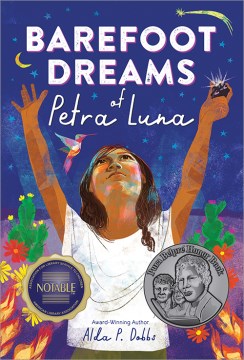 Barefoot dreams of Petra Luna / Alda P. Dobbs.