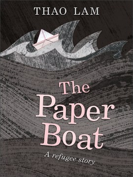 The paper boat / Thao Lam.