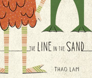 The line in the sand / Thao Lam