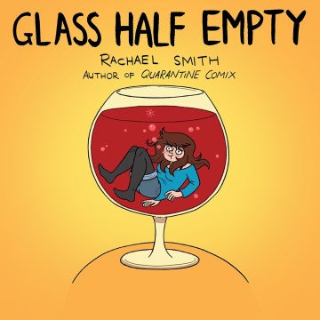Glass half empty / Rachael Smith