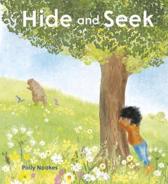 Hide and seek / Polly Noakes.