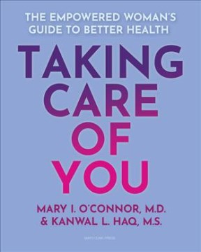 Taking care of you : the empowered woman