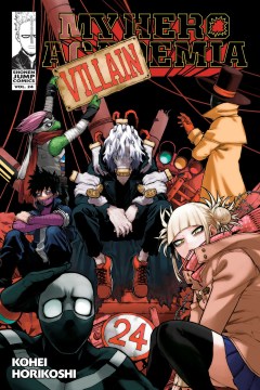 My hero academia. 24, All it takes is one bad day / story & art, Kohei Horikoshi ; translation & English adaptation, Caleb Cook ; touch-up art & lettering, John Hunt.