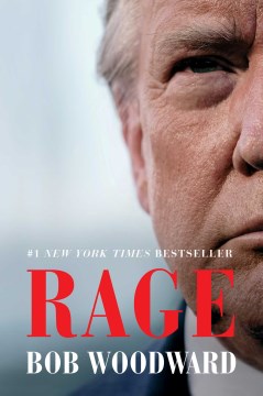 Rage / Bob Woodward.
