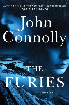 The furies : two Charlie Parker novels / John Connolly