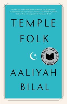 Temple folk / Aaliyah Bilal