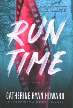 Run time / Catherine Ryan Howard.