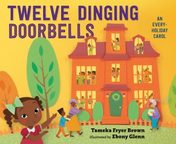 Twelve dinging doorbells / Tameka Fryer Brown   illustrated by Ebony Glenn