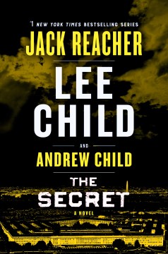 The secret / Lee Child and Andrew Child