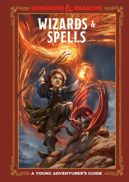 Wizards & spells : a young adventurer