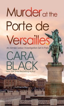 Murder at the Porte de Versailles Cara Black.