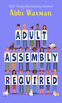 Adult assembly required / Abbi Waxman